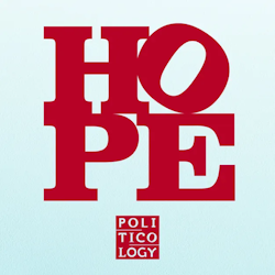 Politicology: What Gives You Hope? - Episode Art