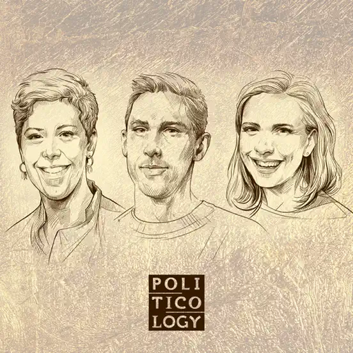 Politicology: ‘We Gotta Go Now’  - Episode Art