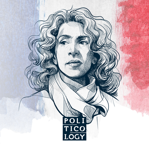 Politicology: France's Mainstreaming Extremism  - Episode Art